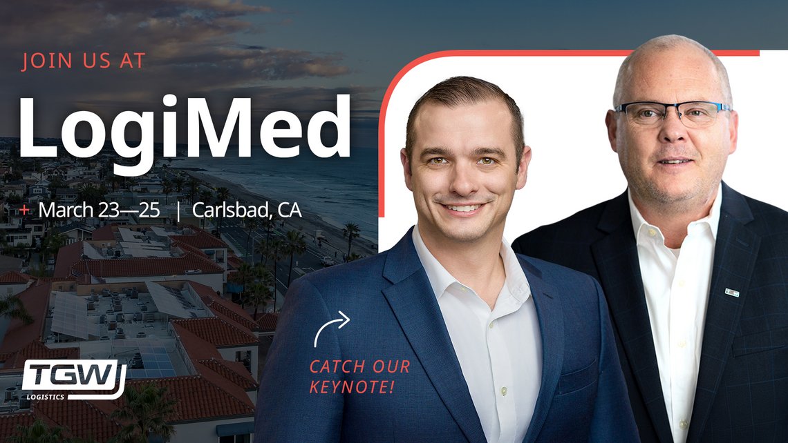 Graphic saying "Join us at LogiMed" and including headshots of the TGW Logistics attendees: Blake Neal and Jeff Rhodes