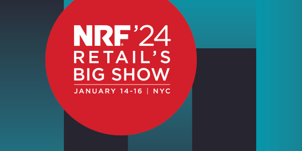 Graphic with text: NRF '24 Retail's Big Show January 14-16 NYC